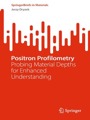 cover image of Positron Profilometry